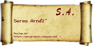 Seres Arnó névjegykártya